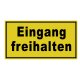Hinweisschild Eingang freihalten 250 x 150mm